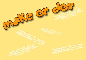 make и do